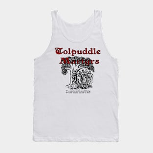 Tolpuddle Martyrs Tank Top